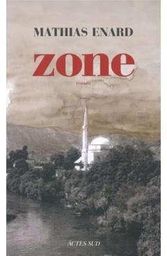 Conseil de lecture: Zone, de Mathias Enard