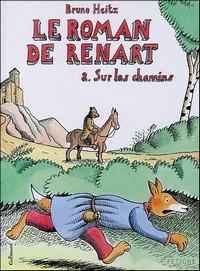 Le Roman de Renart tome 2, de Bruno Heitz