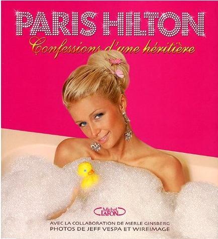La biographie de Paris Hilton