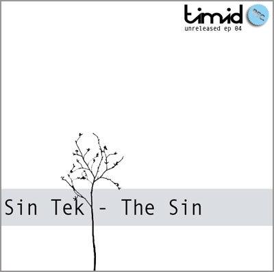 Sin Tek x Timid Unreleased