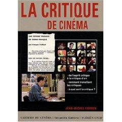 La Critique de cinéma par Jean-Michel Frodon
