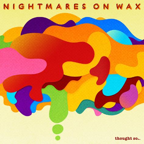 Nightmares On Wax 
