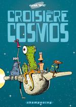 Croisière cosmos, de Olivier Texier