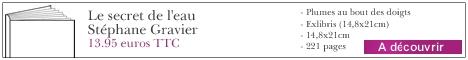 Le Secret de l'eau, Stéphane Gravier