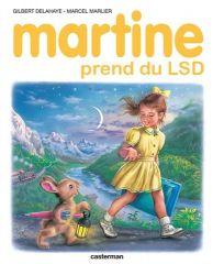 Martine prend du LSD