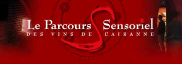 La Parcours Sensoriel des vins de Cairanne