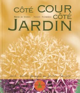 Présentation d'un livre Côté Cour, Côté Jardin - de Kermel / Fernandes