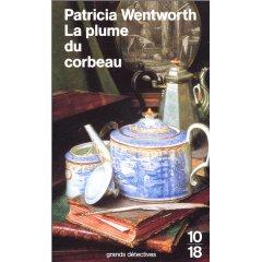 “La plume du corbeau” - Patricia Wentworth