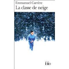 “La classe de neige” - Eric Carrère