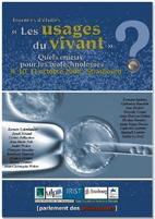 STRASBOURG/ Les usages du vivant : enjeux des biotechnologies STRASBOURG/ Les usages du vivant : enjeux des biotechnologies