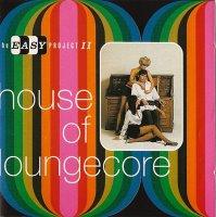 Easy Project House Loungecore (Sequel Records 1996)