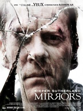 Mirrors - Un film qui fait très très peur.