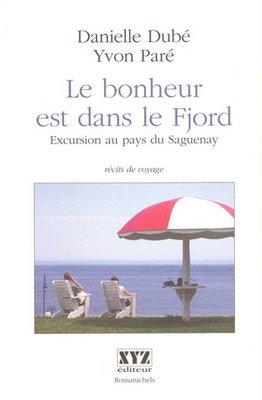 Le bonheur est dans le Fjord