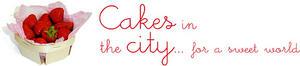 Blog très sucré et gourmand : Cakes in the City Cakes in the City