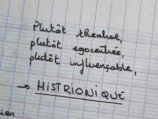 Le jour où j’ai appris que j’étais histrionique