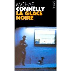Michael Connelly, La glace noire