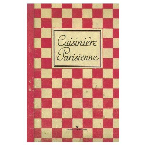 Cuisinière parisienne Cuisinière parisienne - Les Carnets - 15.50 euros chez amazon