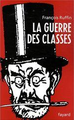 La guerre des classes de François Ruffin