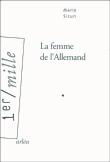 La femme de l'allemand de Marie Sizun La femme de l'allemand