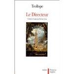Le Directeur - Anthony Trollope
