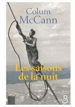 Conseil de lecture: Les saisons de la nuit, de Colum McCann