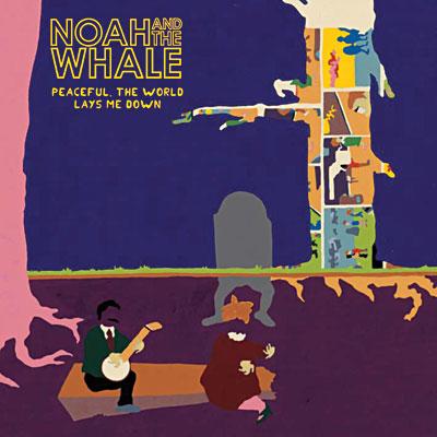 noah-and-the-whale-peaceful-the-world-lays-do-L-1.jpeg