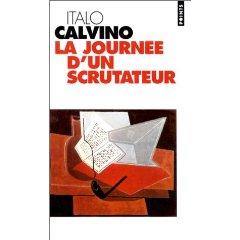PS, La journée particulière d’un scrutateur: relire Italo Calvino… scrutateur.1227532087.jpg