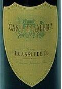Casa d'Ambra : un mythe de la vendange frassitelliétiquette.JPG