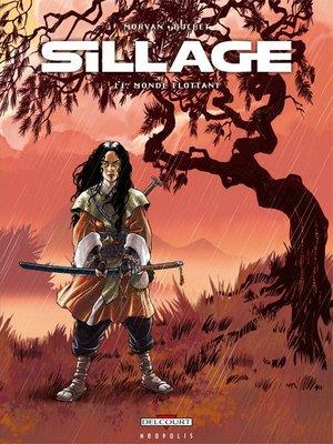 Sillage - Monde Flottant (T.11)