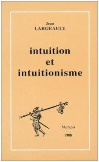 Brouwer et l'intuitionisme