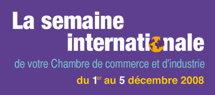 Semaine internationale pour les entreprises à la CCIP