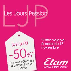 Bienvenue aux jours Passion d’Etam les bons plans Etam de planete reductions