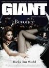 Beyoncé : comment la préférez-vous, sexy et sensuelle en Une de Giant ou belle et élégante en Une de Elle ? Beyoncé en Une de Giant