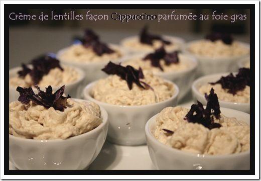 crème de lentilles au foie gras en cappucino
