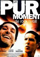affiche-Un-Pur-moment-de-rock-n-roll-1998-1.jpg