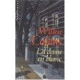 “La dame en blanc” - Wilkie Collins
