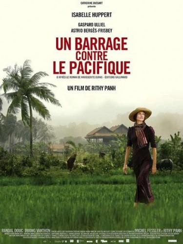 « Un Barrage contre le Pacifique » de Rithy Panh « Un Barrage contre le Pacifique » de Rithy Panh