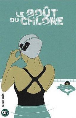 Le goût du chlore; Sébastien Vivès