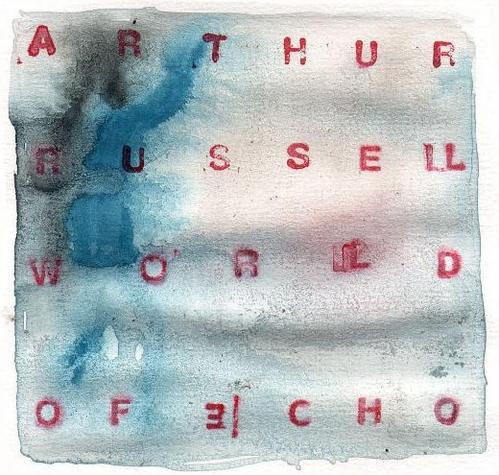 Jour 294 : ARTHUR RUSSELL, World Of Echo (1986)