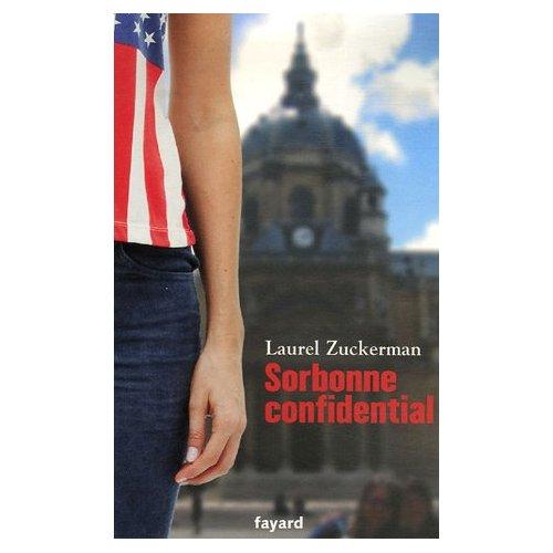 Sorbonne confidential par Laurel Zuckerman