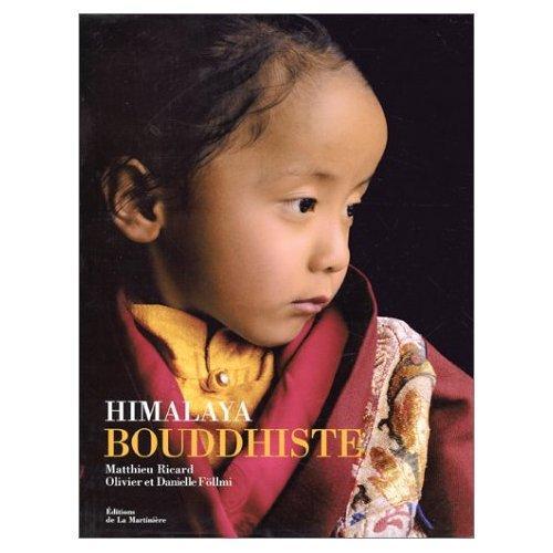 Himalaya Bouddhiste (Olivier Föllmi - 2002)