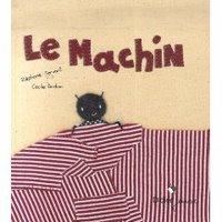 Truc? Bidule? Chose?