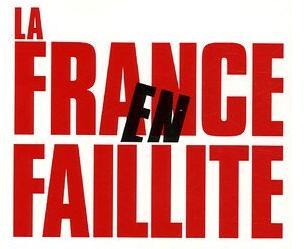 La France en faillite ?
