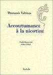 Thanassis_Valtinos___Accoutumance___la_nicotine