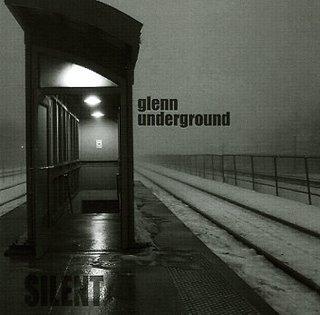 Glenn Underground Silent (2009)