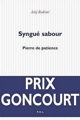 Syngué sabour, Pierre de patience; Atiq Rahimi