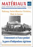 L’internement en France pendant la guerre d’indépendance algérienne (Matériaux pour l’histoire, n°92, oct.-déc. 2008)