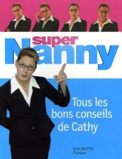 Cathy Sarai alias Super Nanny