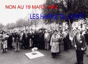 Les Harkis du Loiret Appel à la grève le 19 mars contre le 19 mars 62