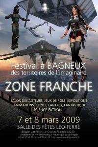 Zone Franche 2009: un festival d’imaginaire les 7 et 8 mars 2009